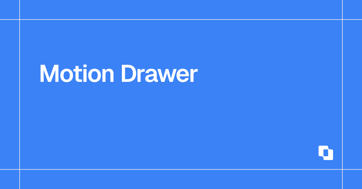 Motion Drawer | UI Layouts