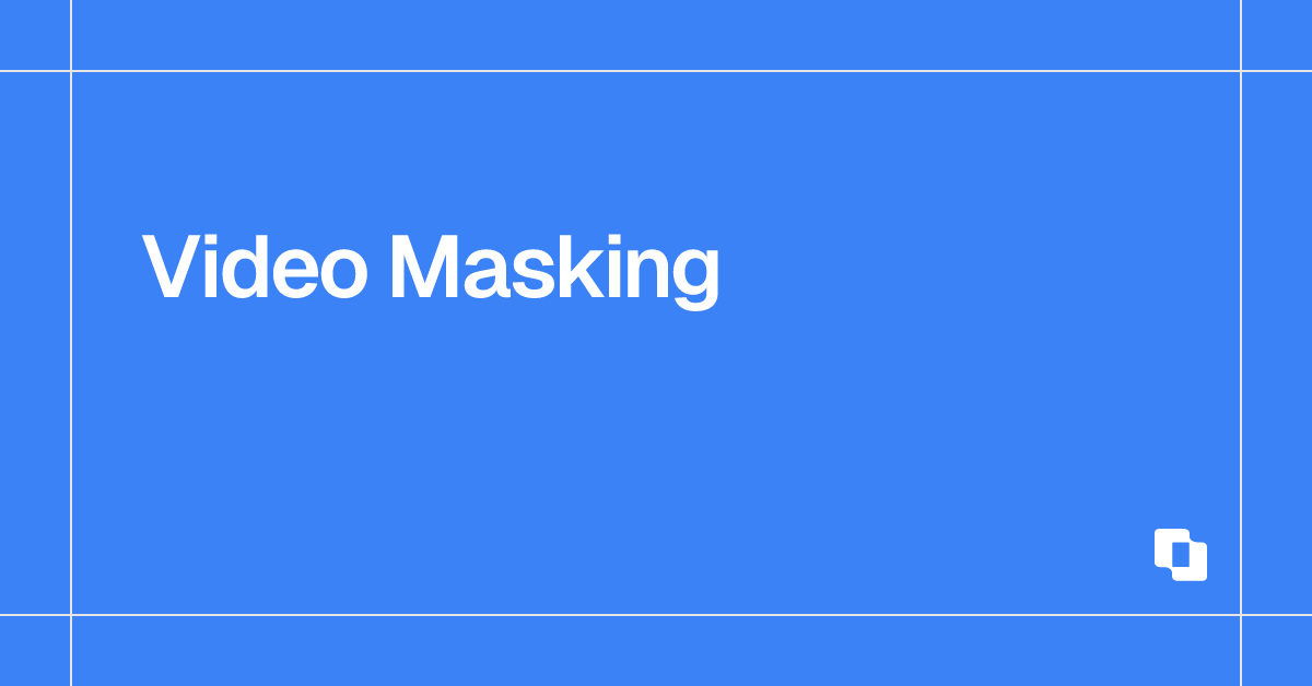 Video Masking | UI Layouts